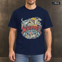 Whippet Speed And Snuggles Shirt, Vintage Whippet Dog Lover T-Shirt 7
