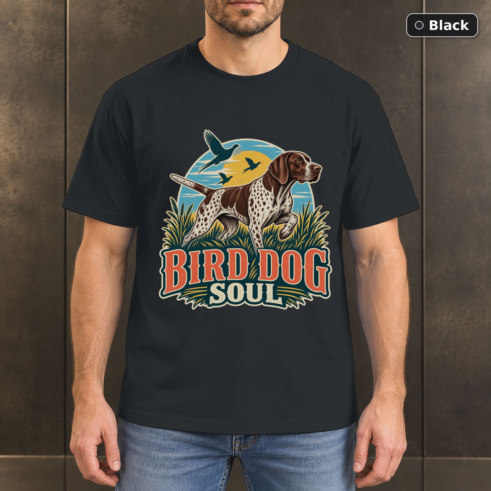 Bird Dog Soul Shirt, Vintage German Shorthaired Pointer Dog Lover T-Shirt Bird Dog Soul Shirt, Vintage German Shorthaired Pointer Dog Lover T-Shirt