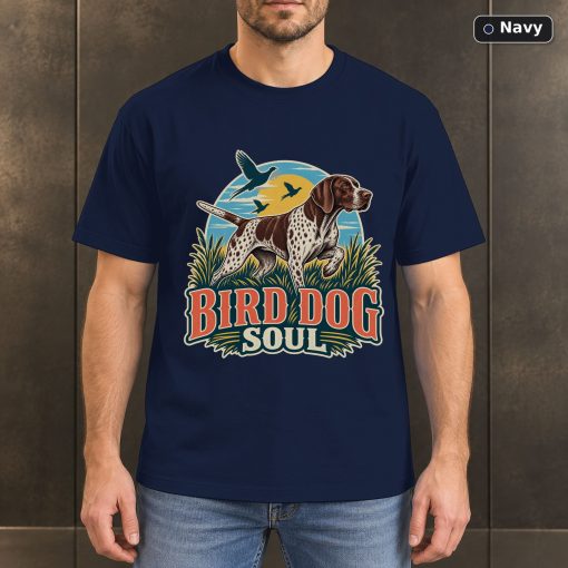 Bird Dog Soul Shirt, Vintage German Shorthaired Pointer Dog Lover T-Shirt 4
