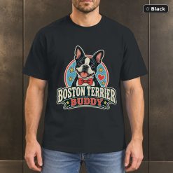 Boston Terrier Buddy Shirt, Vintage Boston Terrier Dog Lover T-Shirt Boston Terrier Buddy Shirt, Vintage Boston Terrier Dog Lover T-Shirt