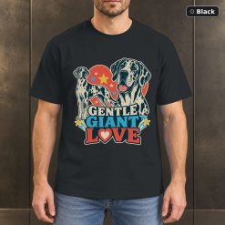 Gentle Giant Love Shirt, Vintage Great Dane Dog Lover T-Shirt Gentle Giant Love Shirt, Vintage Great Dane Dog Lover T-Shirt