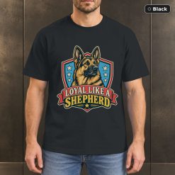 Loyal Like A Shepherd Shirt, Vintage German Shepherd Dog Lover T-Shirt Loyal Like A Shepherd Shirt, Vintage German Shepherd Dog Lover T-Shirt