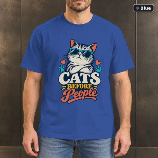 Cats Before People Shirt, Funny Cat Lover Tee 2