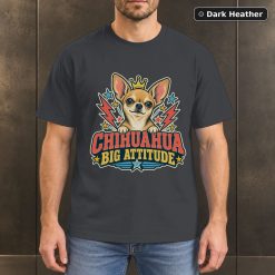 Chihuahua Big Attitude Shirt, Vintage Chihuahua Dog Lover T-Shirt 6