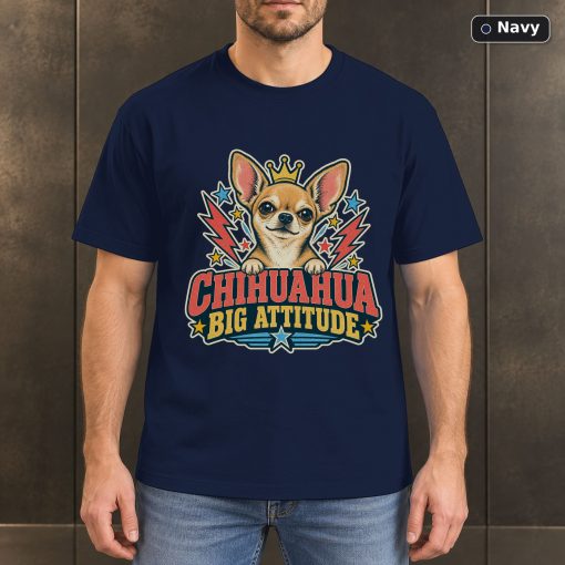 Chihuahua Big Attitude Shirt, Vintage Chihuahua Dog Lover T-Shirt 4
