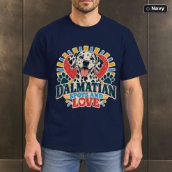 Dalmatian Spots And Love Shirt, Vintage Dalmatian Dog Lover T-Shirt 7