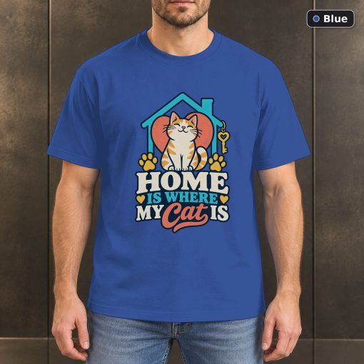 Home Is Where My Cat Is Shirt, Cat Lover Gift 2