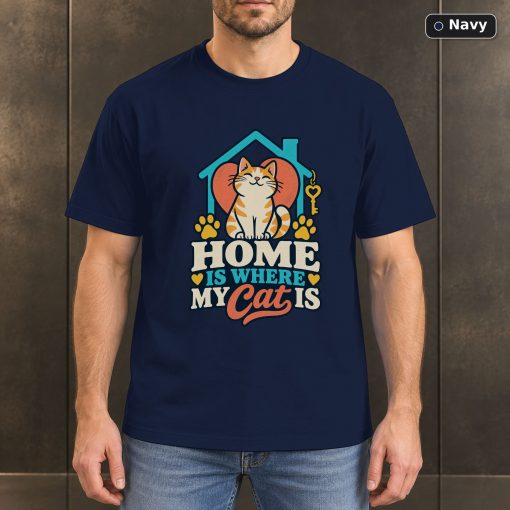 Home Is Where My Cat Is Shirt, Cat Lover Gift 4
