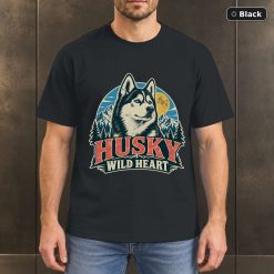 Husky Wild Heart Shirt, Vintage Siberian Husky Dog Lover T-Shirt Husky Wild Heart Shirt, Vintage Siberian Husky Dog Lover T-Shirt