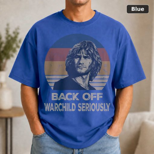 Back Off Warchild Seriously Vintage Movie Shirt 2