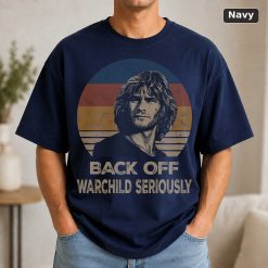 Back Off Warchild Seriously Vintage Movie Shirt 9