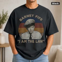 Barney Fife I Am The Law Vintage Movie Shirt