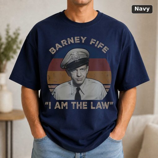 Barney Fife I Am The Law Vintage Movie Shirt 5