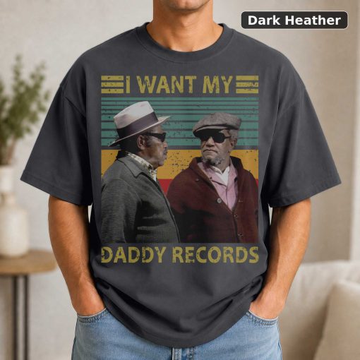 Bubba Bexley G. Sanford I Want My Daddy Records Vintage Unisex T-Shirt, Hoodie, Sweatshirts 3