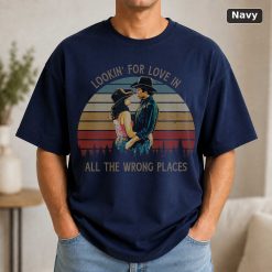 Bud And Sissy Looking For Love In All The Wrong Places Vintage T-Shirt, Movies Quote Unisex TShirt 9