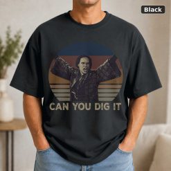 Can You Dig It Vintage Movie T-Shirt