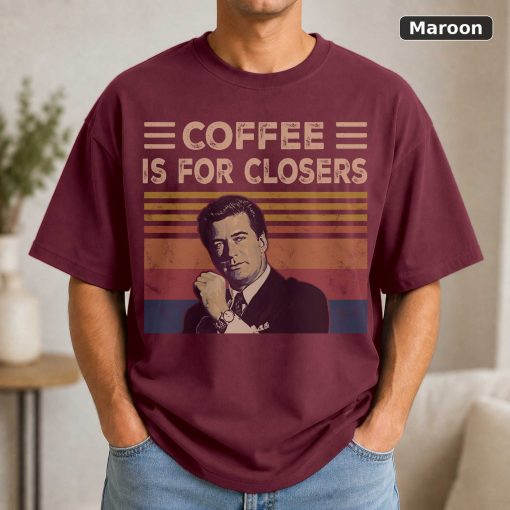 Coffee Is For Closers Vintage Movie Shirt 4