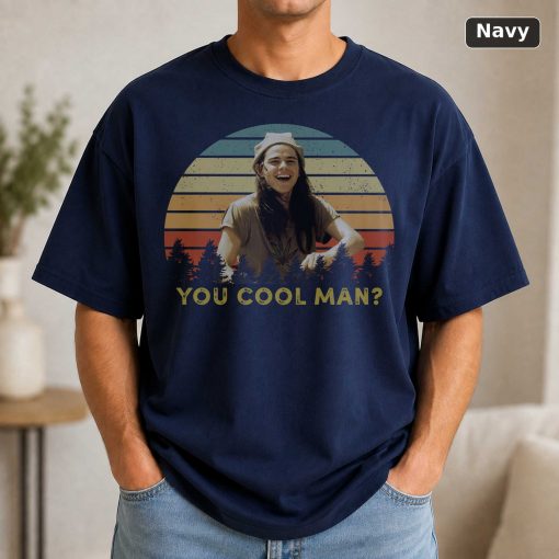 Dazed And Confused Ron Slater T-Shirt, You Favorable Man Movie Tee 5