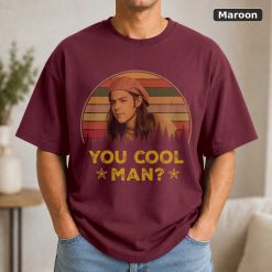 Dazed and Confused Shirt, Ron Slater You Cool Man Vintage T-Shirt, Movie Quote Unisex T Shirt Black 8