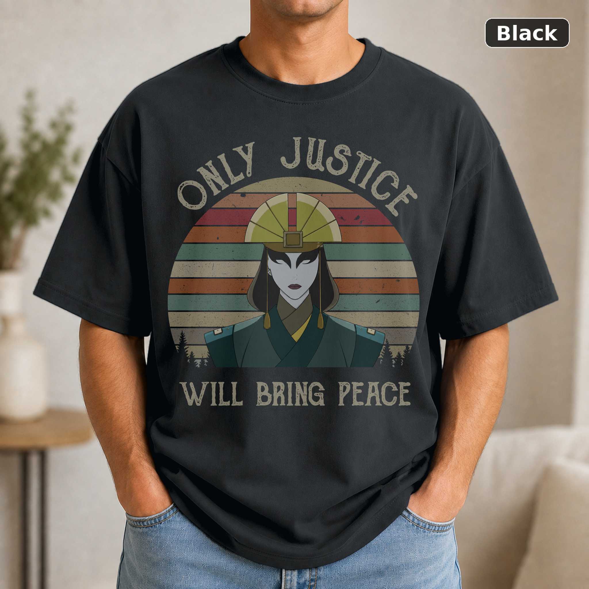 Kyoshi Avatar Only Justice Will Bring Peace T-Shirt, Vintage Animated Series Graphic Tee, TV Fan Gift Kyoshi Avatar Only Justice Will Bring Peace T-Shirt, Vintage Animated Series Graphic Tee, TV Fan Gift