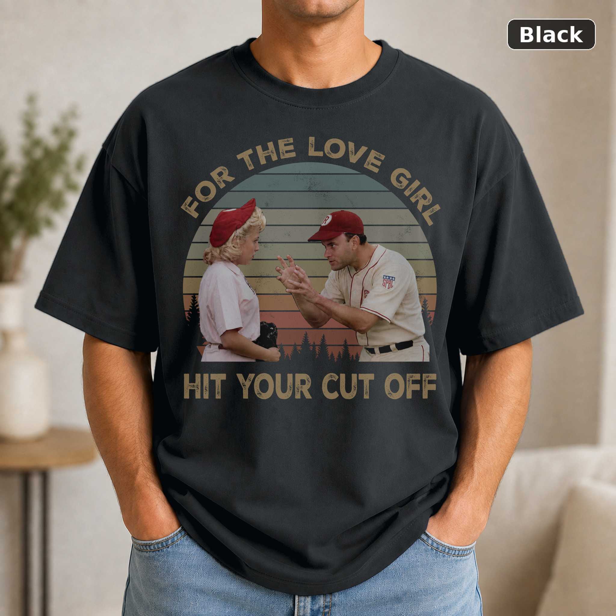 A League of Their Own T-Shirt, Vintage Baseball Movie Graphic Tee, Funny Classic Film Fan Gift