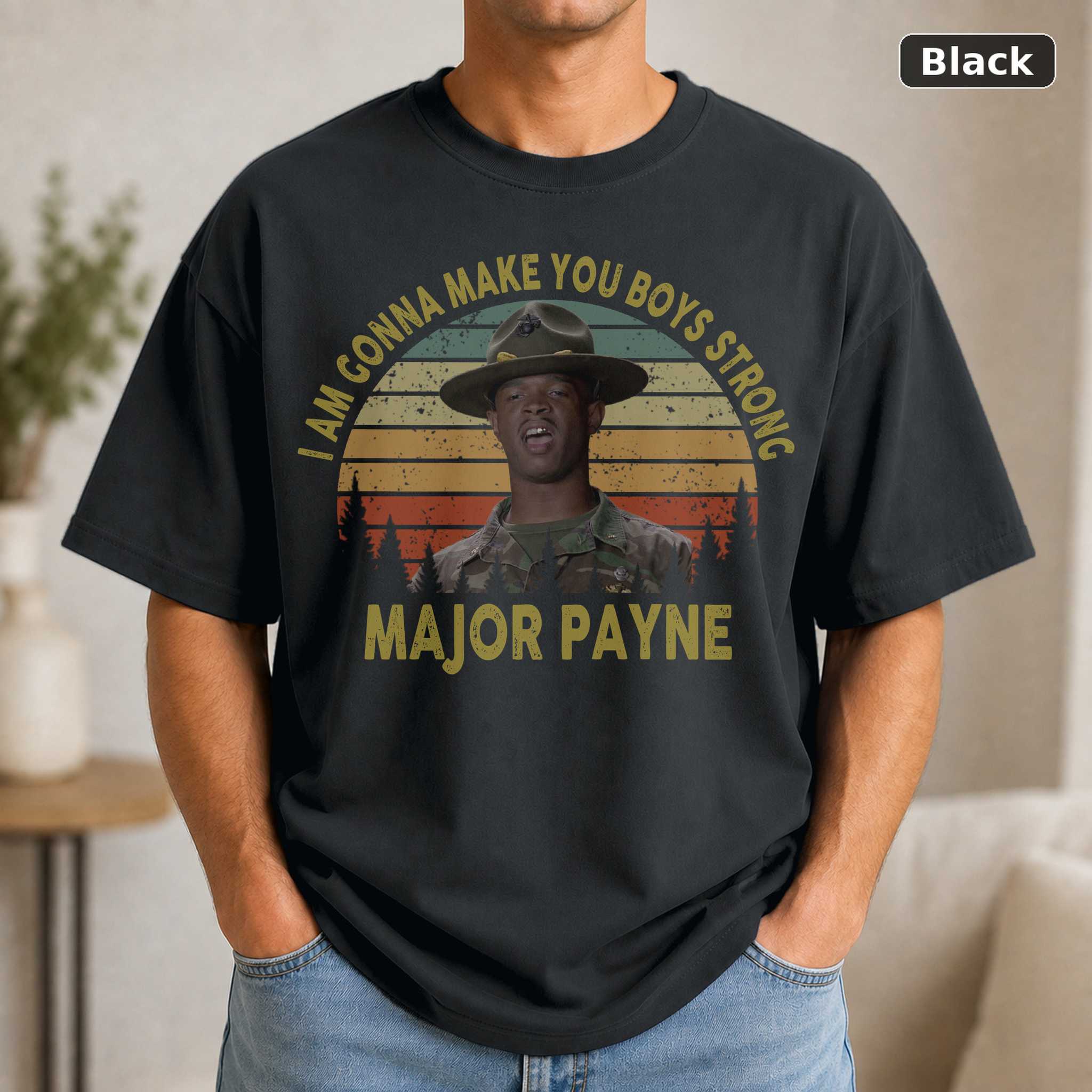Major Payne I’m Gonna Make You Boys Strong T-Shirt, Vintage Comedy Movie Graphic Tee, Film Fan Gift