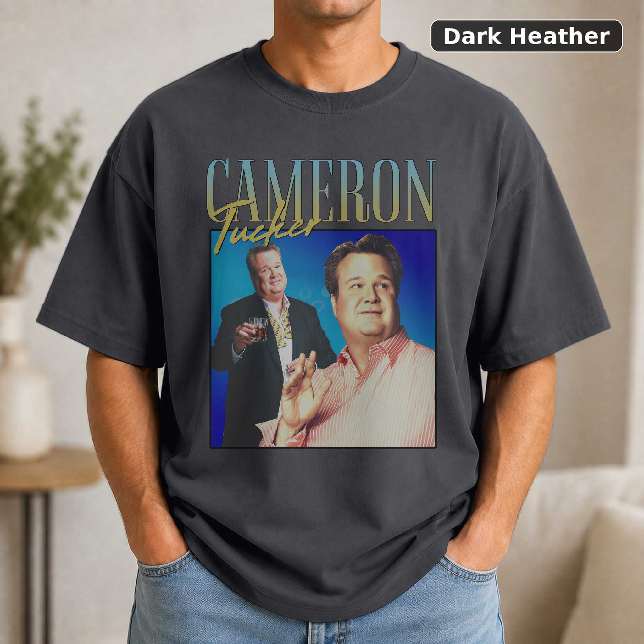 Modern Family Cameron Tucker T-Shirt, Funny Sitcom Quote Graphic Tee, TV Comedy Fan Gift 3