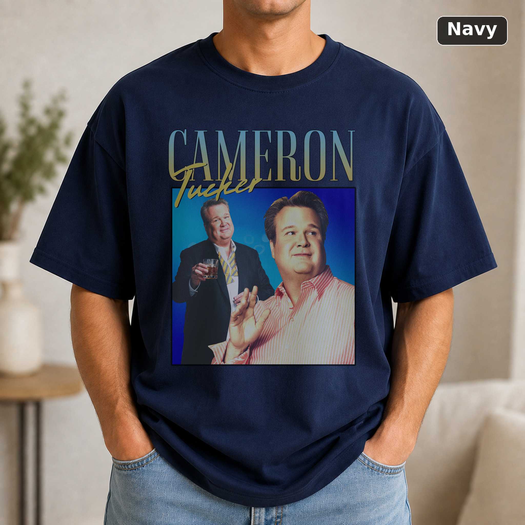 Modern Family Cameron Tucker T-Shirt, Funny Sitcom Quote Graphic Tee, TV Comedy Fan Gift 5