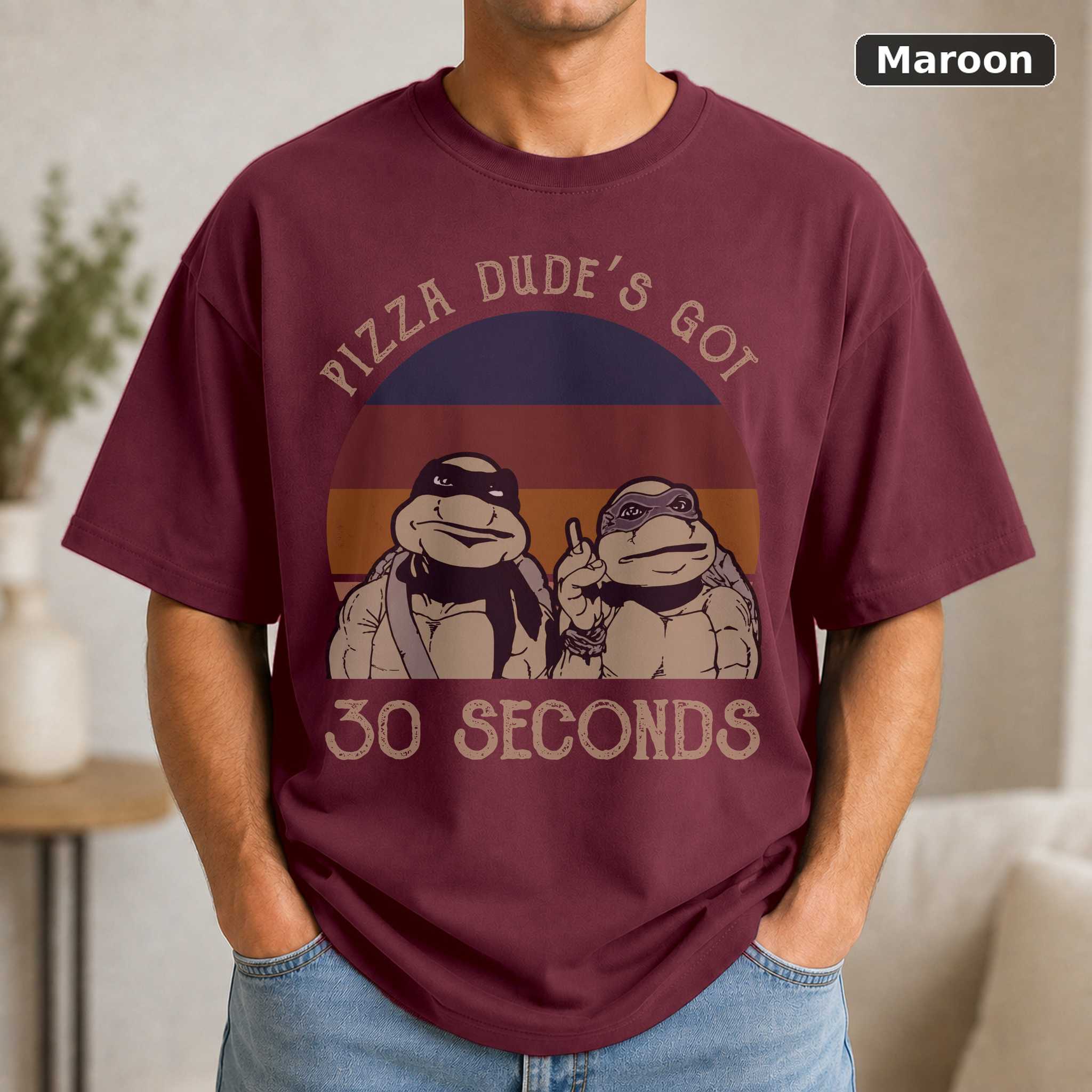 Pizza Dude's Got 30 Seconds T-Shirt, Vintage Ninja Turtles Movie Graphic Tee, Retro Fan Gift 4