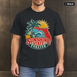 Sunshine State Forever Shirt, Vintage Florida Pride T-Shirt
