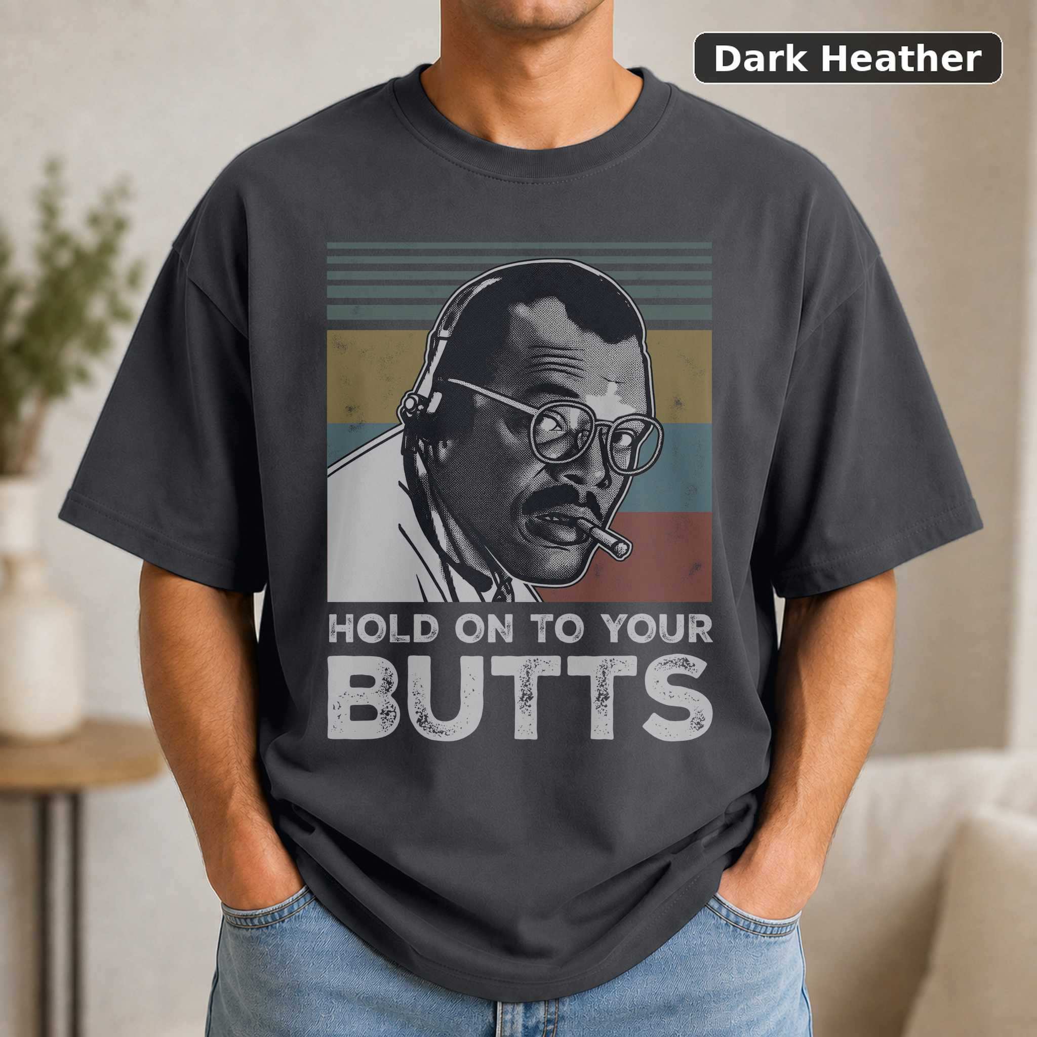 Ray Arnold Hold Onto Your Butts T-Shirt, Jurassic Park Movie Graphic Tee, Sci-Fi Film Fan Gift 3