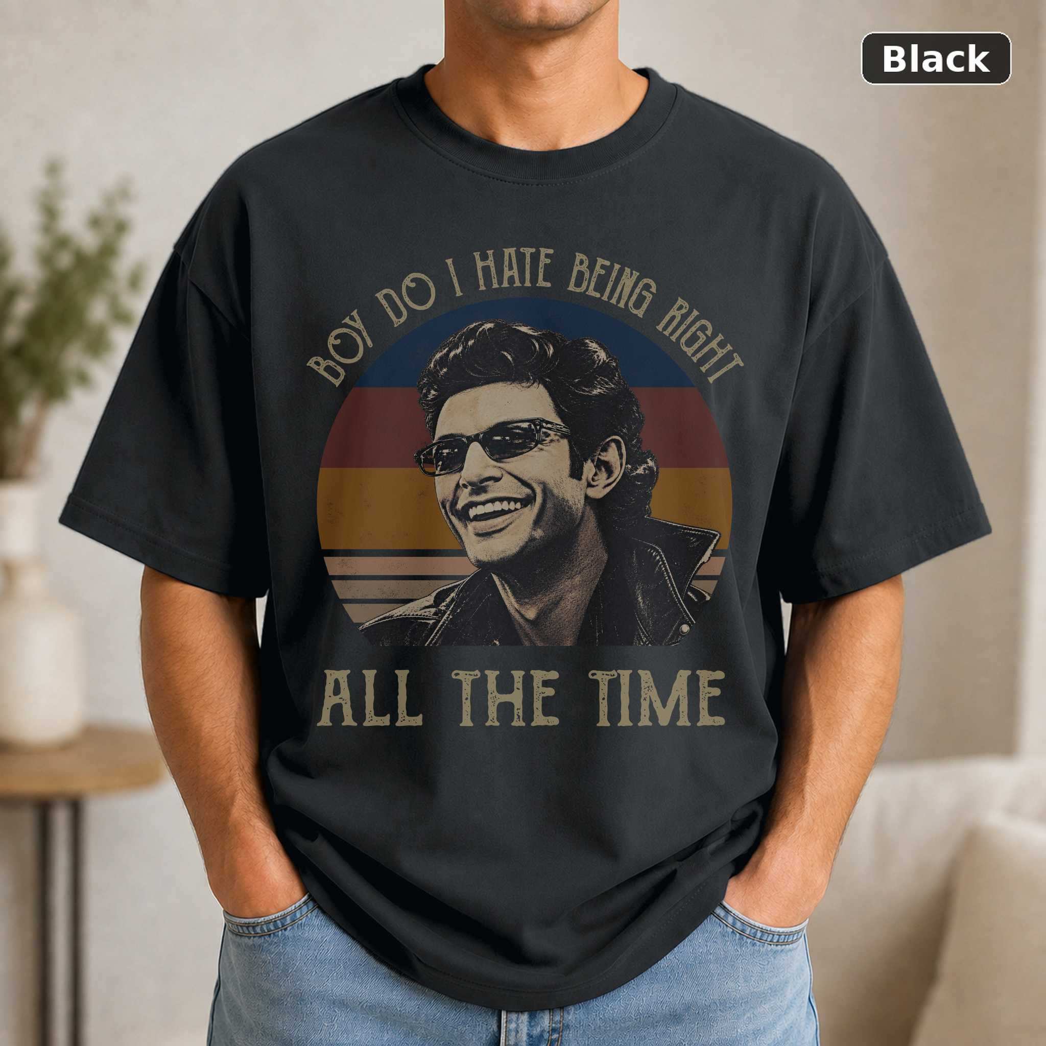 Jeff Goldblum Movie Quote T-Shirt, Funny Retro Actor Graphic Tee, Classic Film Fan Gift