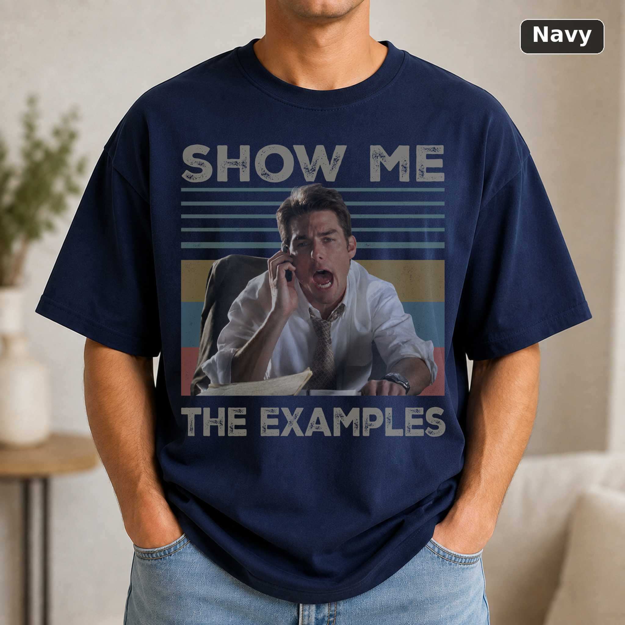Show Me the Examples T-Shirt, Funny Quote Graphic Tee, Retro Typography Shirt Gift 5