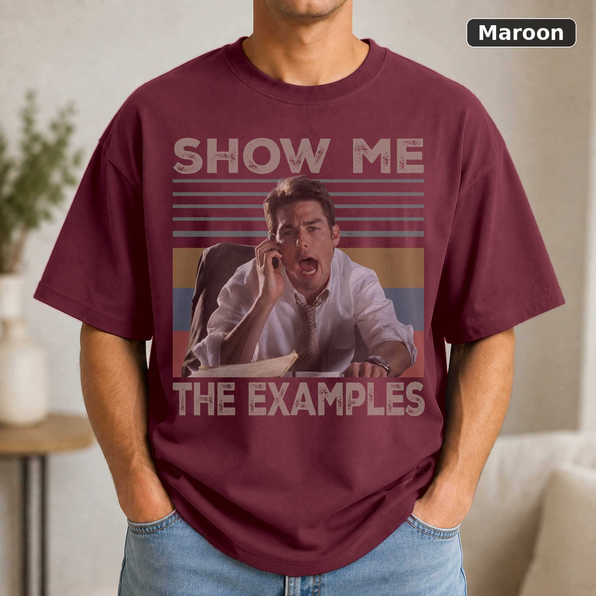 Show Me the Examples Shirt, Funny Retro Text Graphic Tee, Unisex Quote Fan Gift 4
