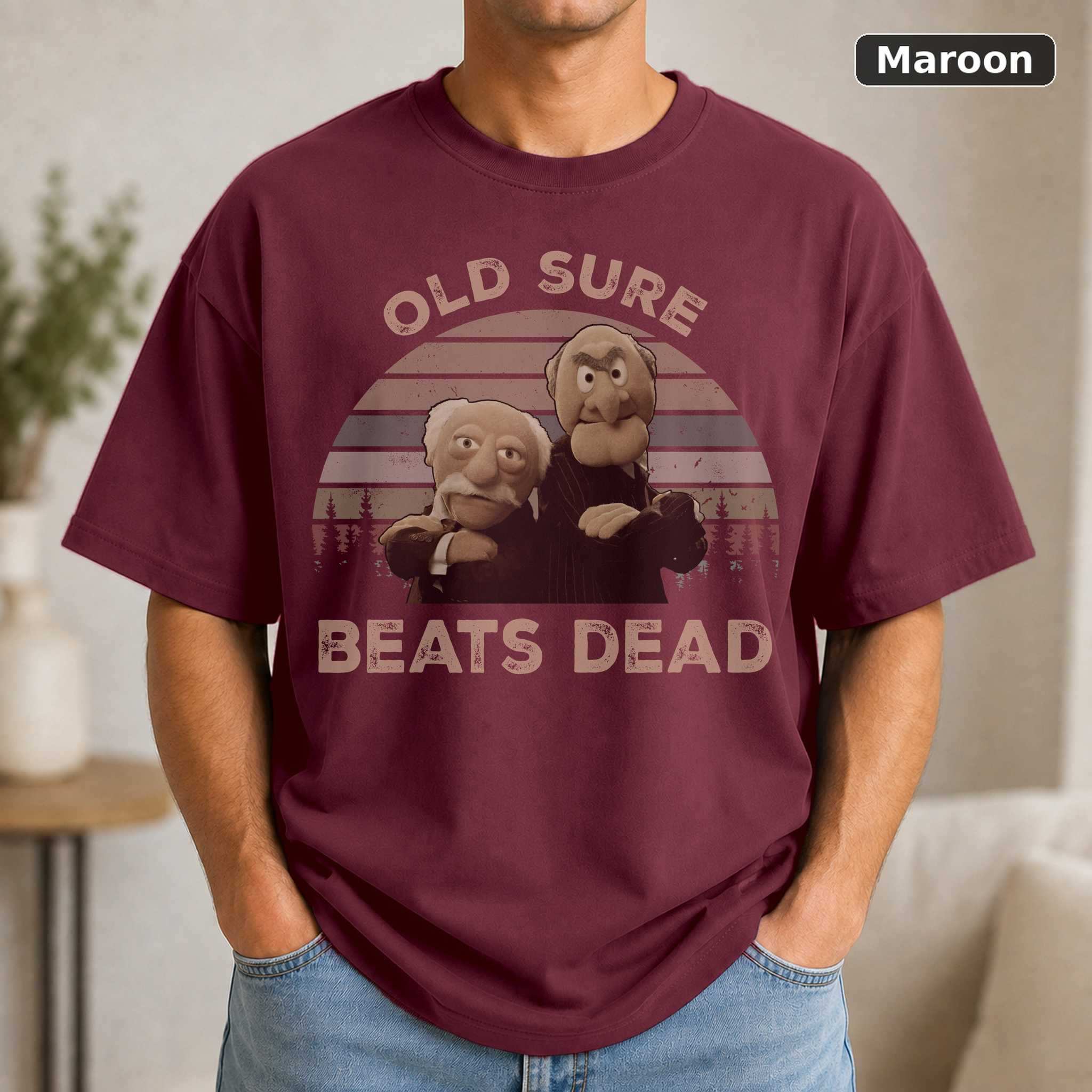 Statler and Waldorf Old Sure Beats Dead T-Shirt, Vintage Muppets Show Graphic Tee, Comedy Fan Gift 4