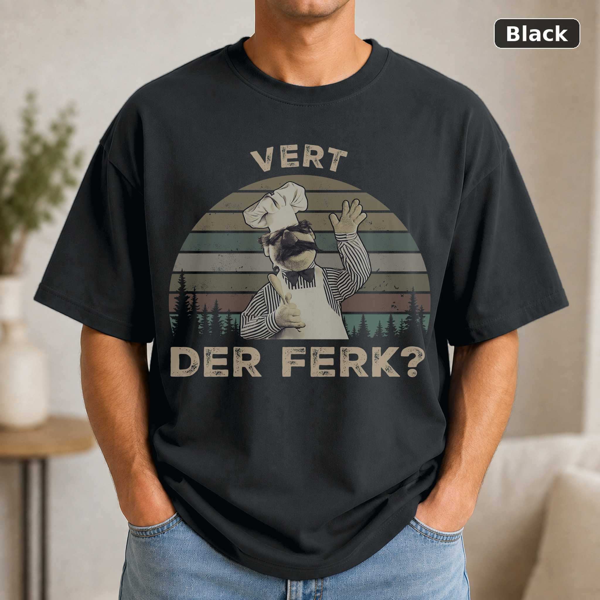 Swedish Chef Vert Der Ferk T-Shirt, Funny Vintage Muppets Graphic Tee, Classic TV Fan Gift Swedish Chef Vert Der Ferk T-Shirt, Funny Vintage Muppets Graphic Tee, Classic TV Fan Gift