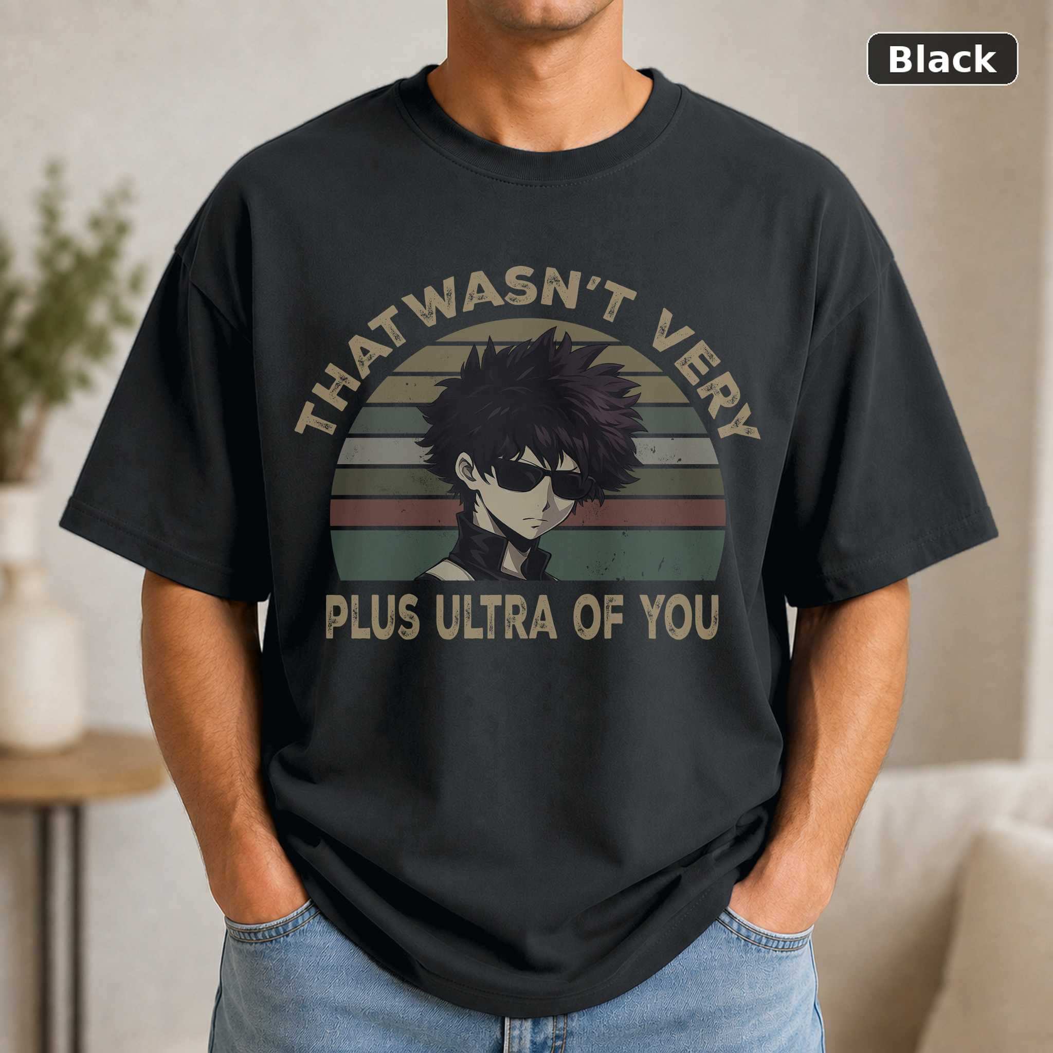 That Wasn’t Very Plus Ultra of You T-Shirt, My Hero Academia Anime Graphic Tee, Fan Gift That Wasn’t Very Plus Ultra of You T-Shirt, My Hero Academia Anime Graphic Tee, Fan Gift