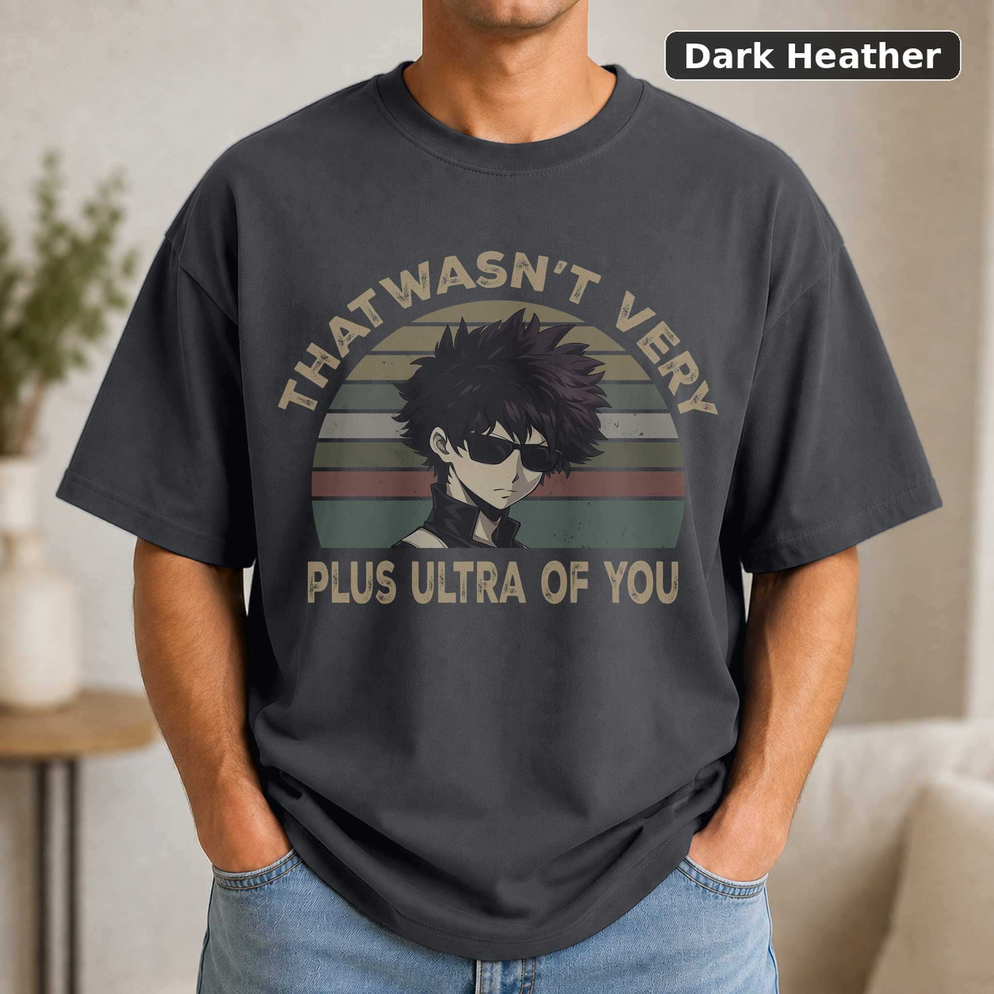 That Wasn't Very Plus Ultra of You T-Shirt, My Hero Academia Anime Graphic Tee, Fan Gift 3
