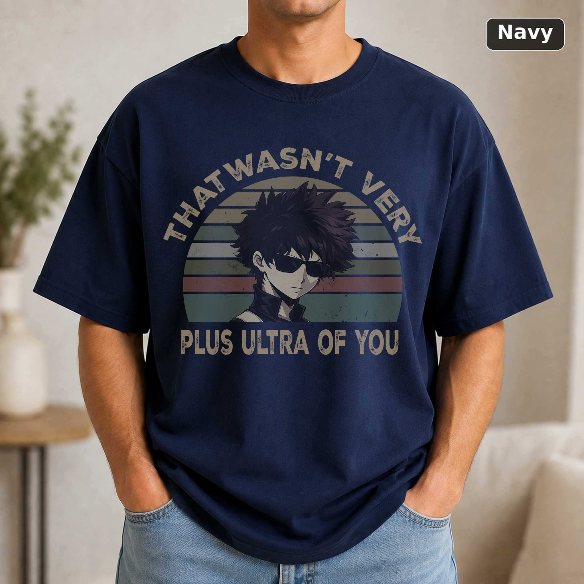 That Wasn't Very Plus Ultra of You T-Shirt, My Hero Academia Anime Graphic Tee, Fan Gift 5