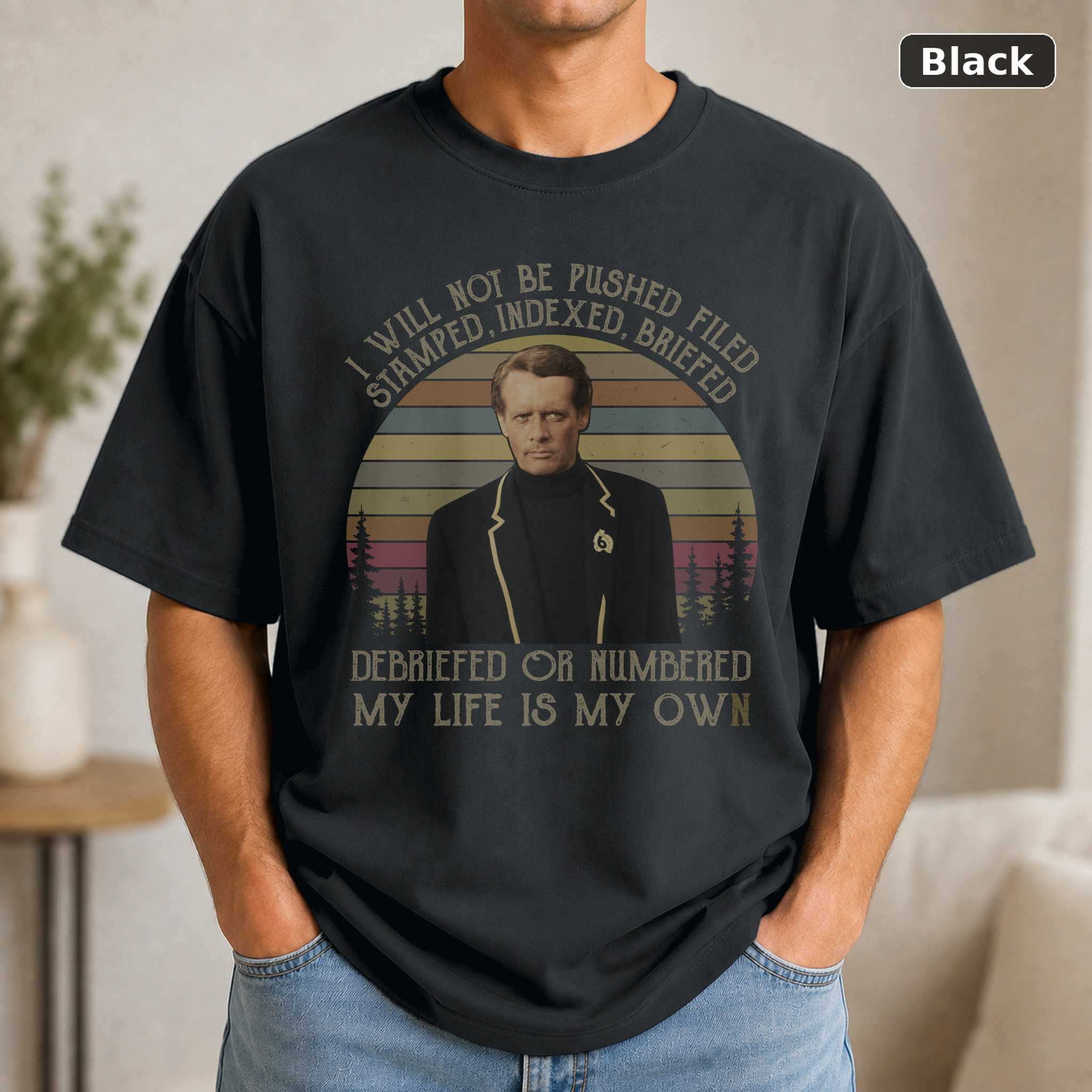 The Prisoner Patrick McGoohan T-Shirt, Vintage Classic TV Show Graphic Tee, Series Fan Gift The Prisoner Patrick McGoohan T-Shirt, Vintage Classic TV Show Graphic Tee, Series Fan Gift