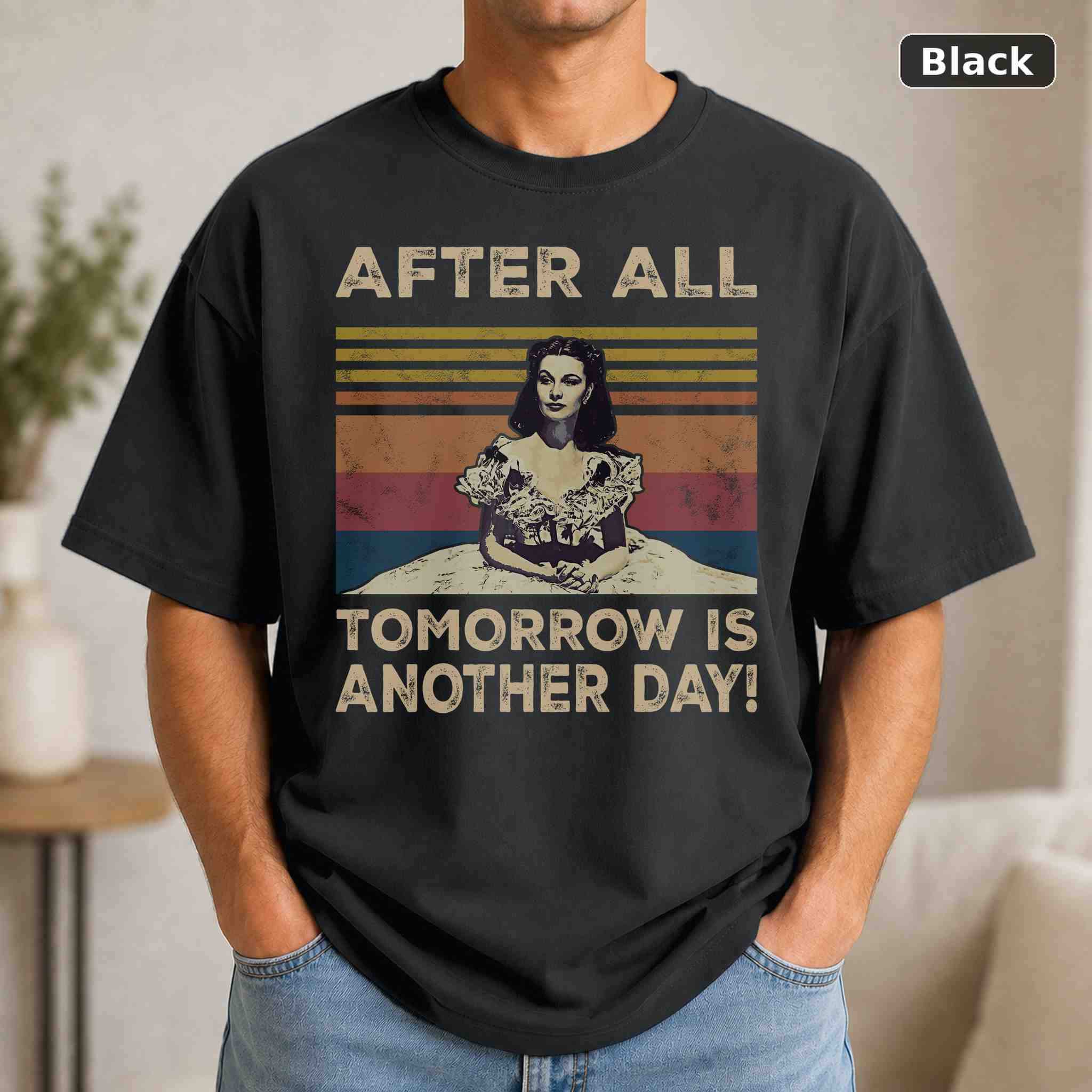 After All Tomorrow Is Another Day T-Shirt, Vintage Pop Culture Graphic Tee, Retro Fan Gift