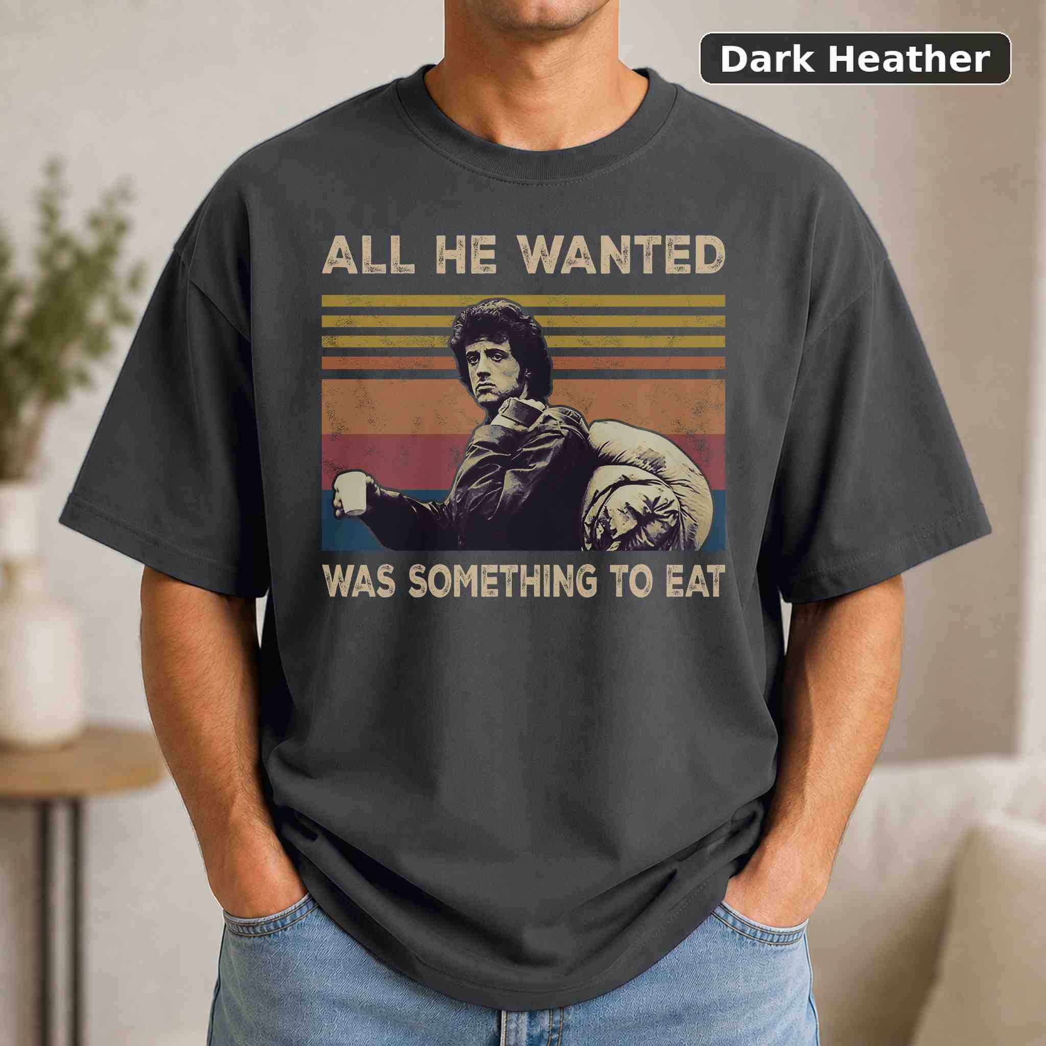 All He Wanted Was Something To Eat T-Shirt, Vintage Pop Culture Graphic Tee, Retro Fan Gift 3
