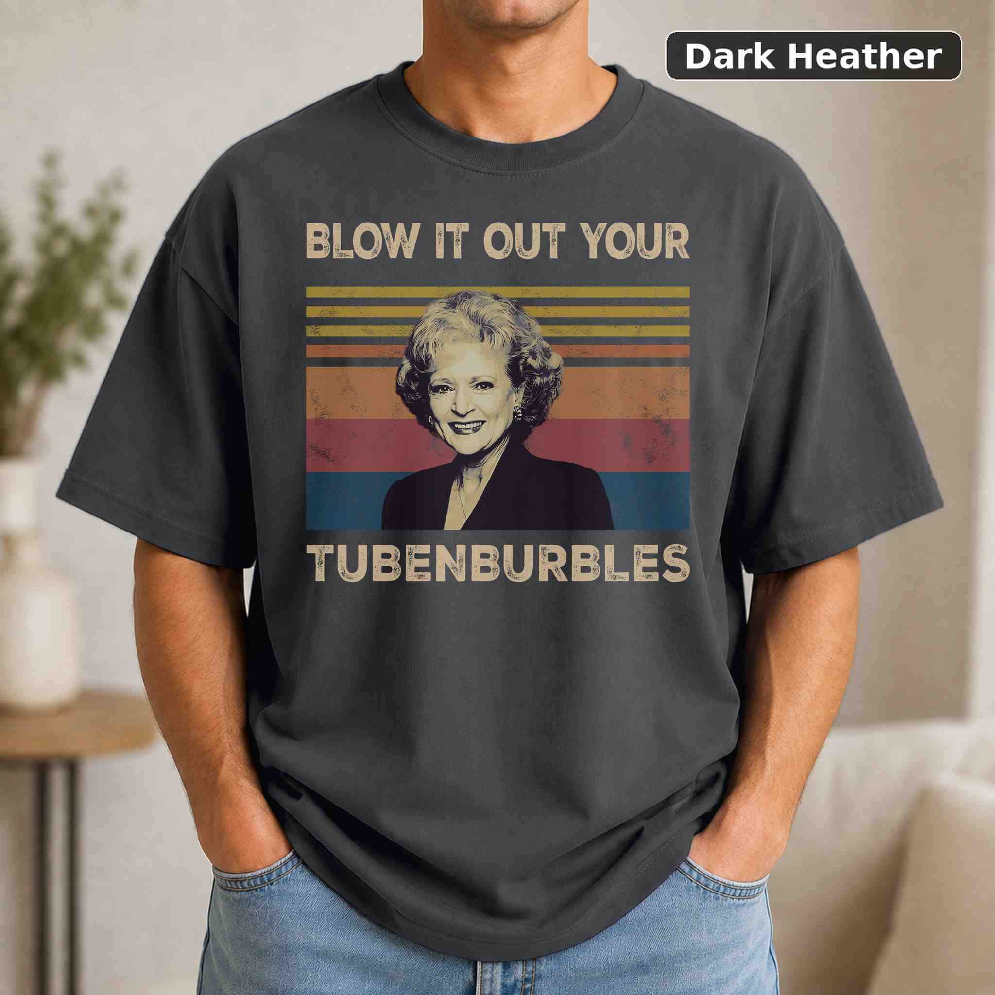 Blow It Out Your Tubenburbles T-Shirt, Vintage Pop Culture Graphic Tee, Retro Fan Gift 3