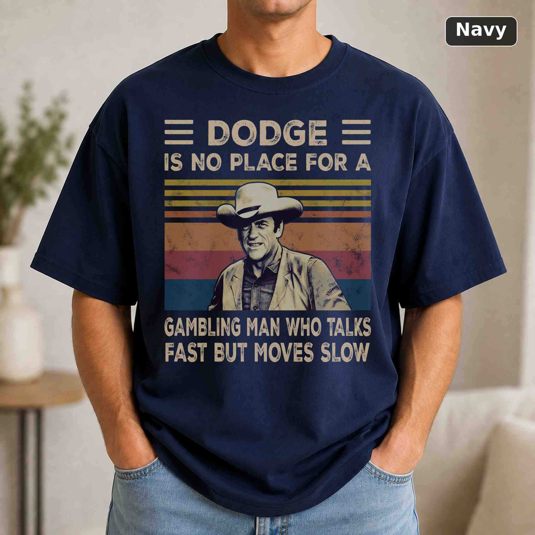 Dodge Is No Place For A Gambling Man T-Shirt, Vintage Pop Culture Graphic Tee, Retro Fan Gift 4
