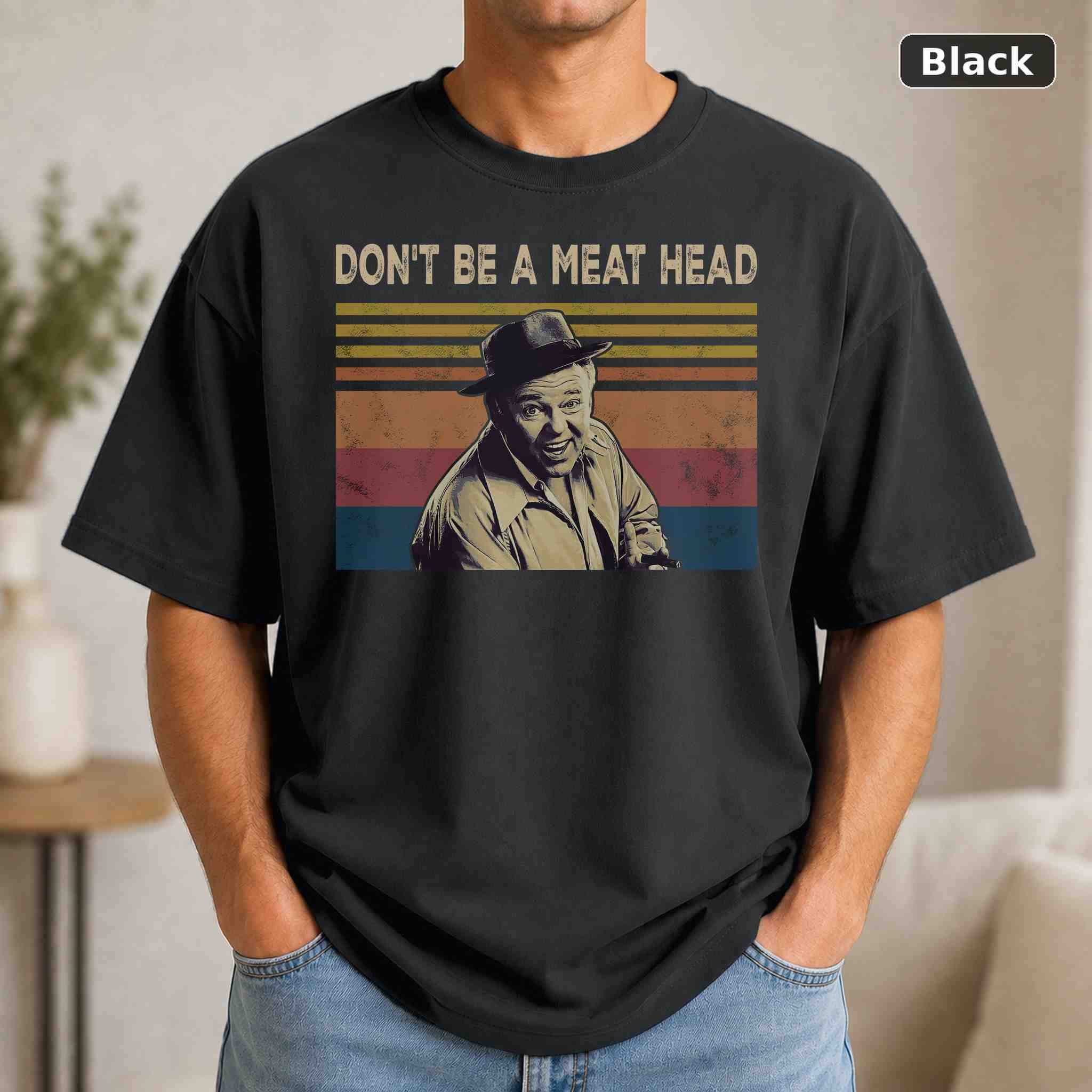 Don’t Be A Meat Head T-Shirt, Vintage Pop Culture Graphic Tee, Retro Fan Gift Don’t Be A Meat Head T-Shirt, Vintage Pop Culture Graphic Tee, Retro Fan Gift