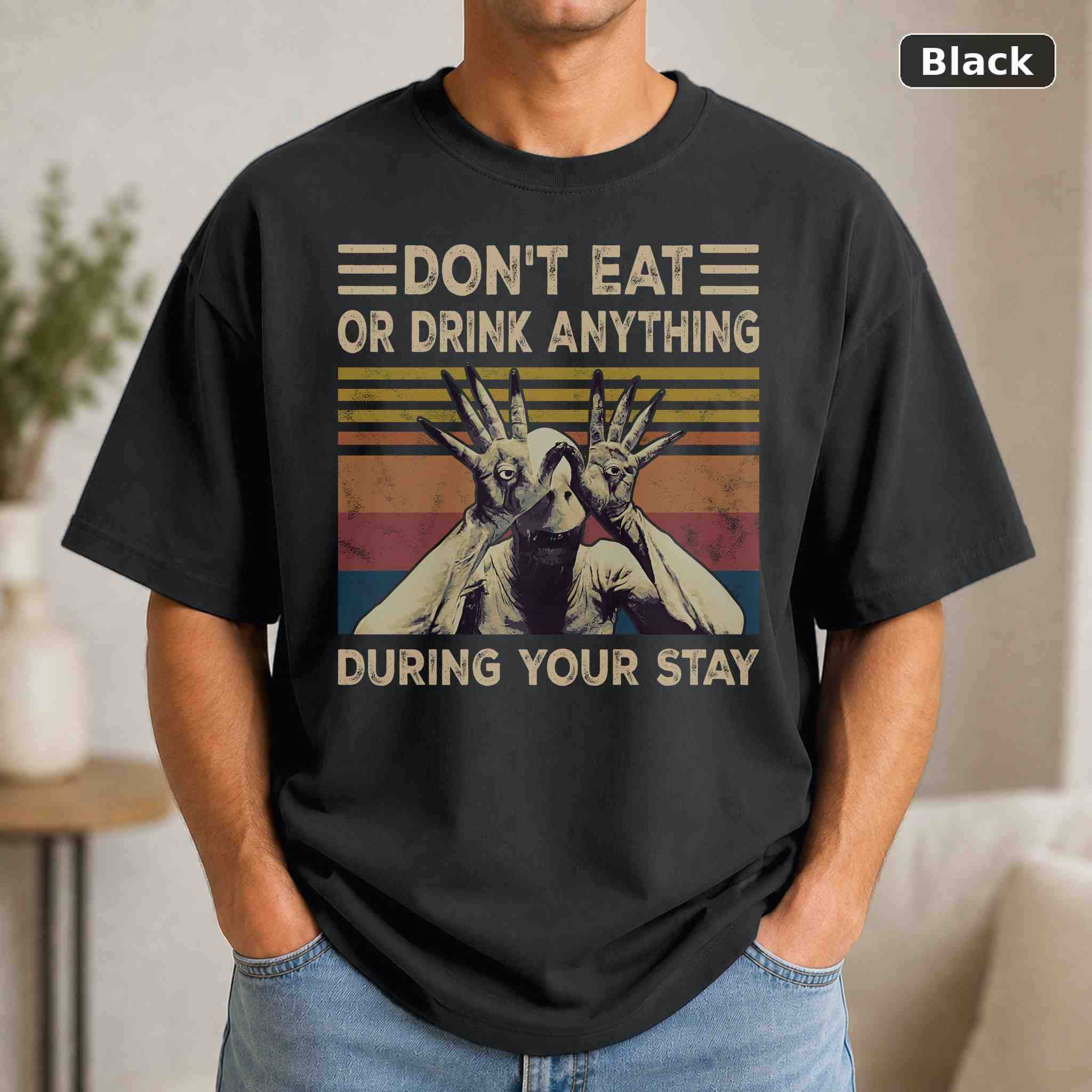 Don’t Eat Or Drink Anything During Your Stay T-Shirt, Vintage Pop Culture Graphic Tee, Retro Fan Gift Don’t Eat Or Drink Anything During Your Stay T-Shirt, Vintage Pop Culture Graphic Tee, Retro Fan Gift