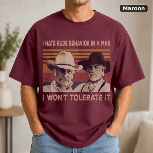 I Hate Rude Behavior In A Man Vintage Movie Shirt 4
