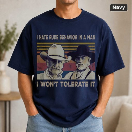 I Hate Rude Behavior In A Man Vintage Movie Shirt 5