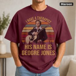 I Have A Therapist His Name Is George Jones Vintage T-Shirt, George Jones Shirt, Singer Shirt, Country Music Shirt, Musi 8
