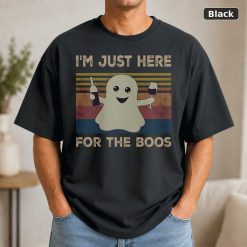 I’m Just Here For The Boos Vintage Shirt Boo Shirt Horror Halloween Vintage Movie Shirt I’m Just Here For The Boos Vintage Shirt Boo Shirt Horror Halloween Vintage Movie Shirt